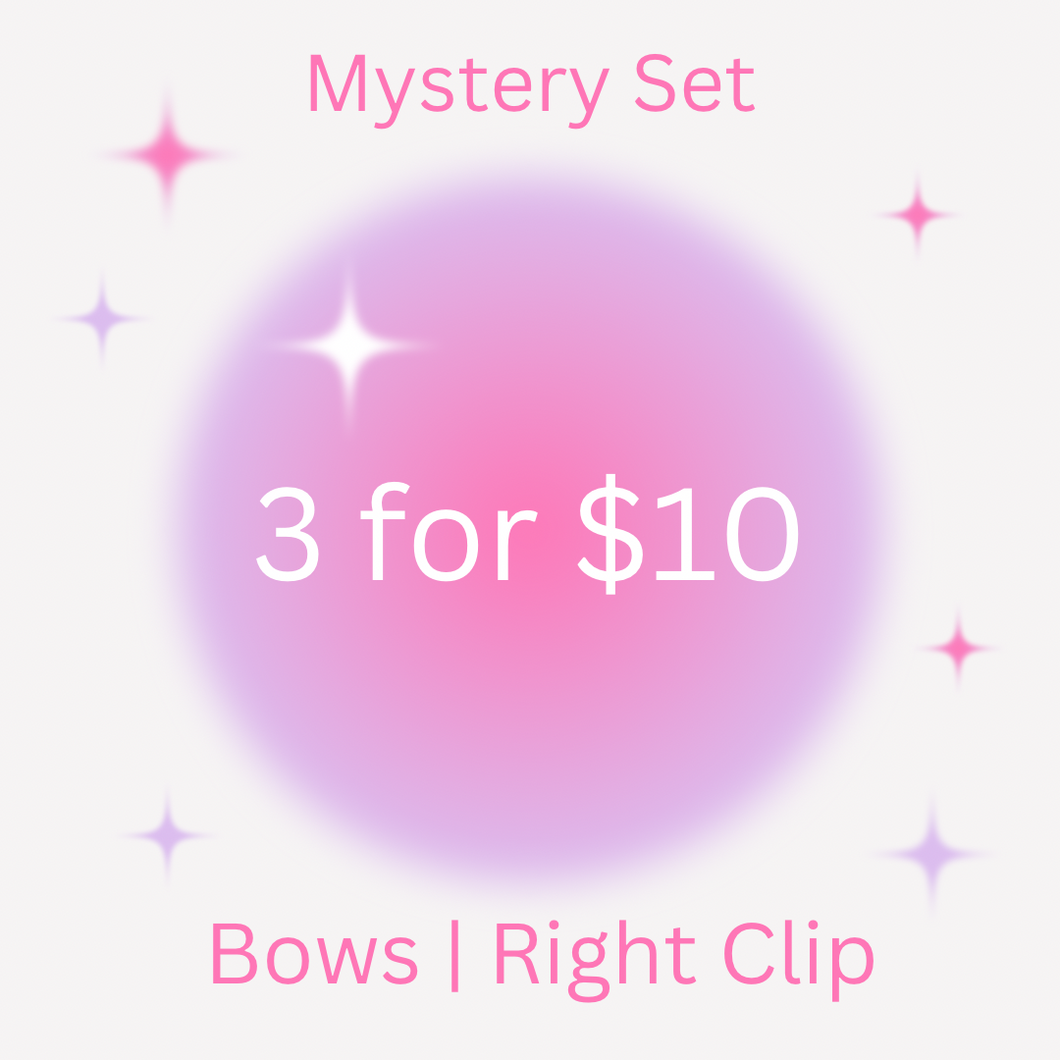Mystery Bundle | Bows | Right Clip | Set of 3