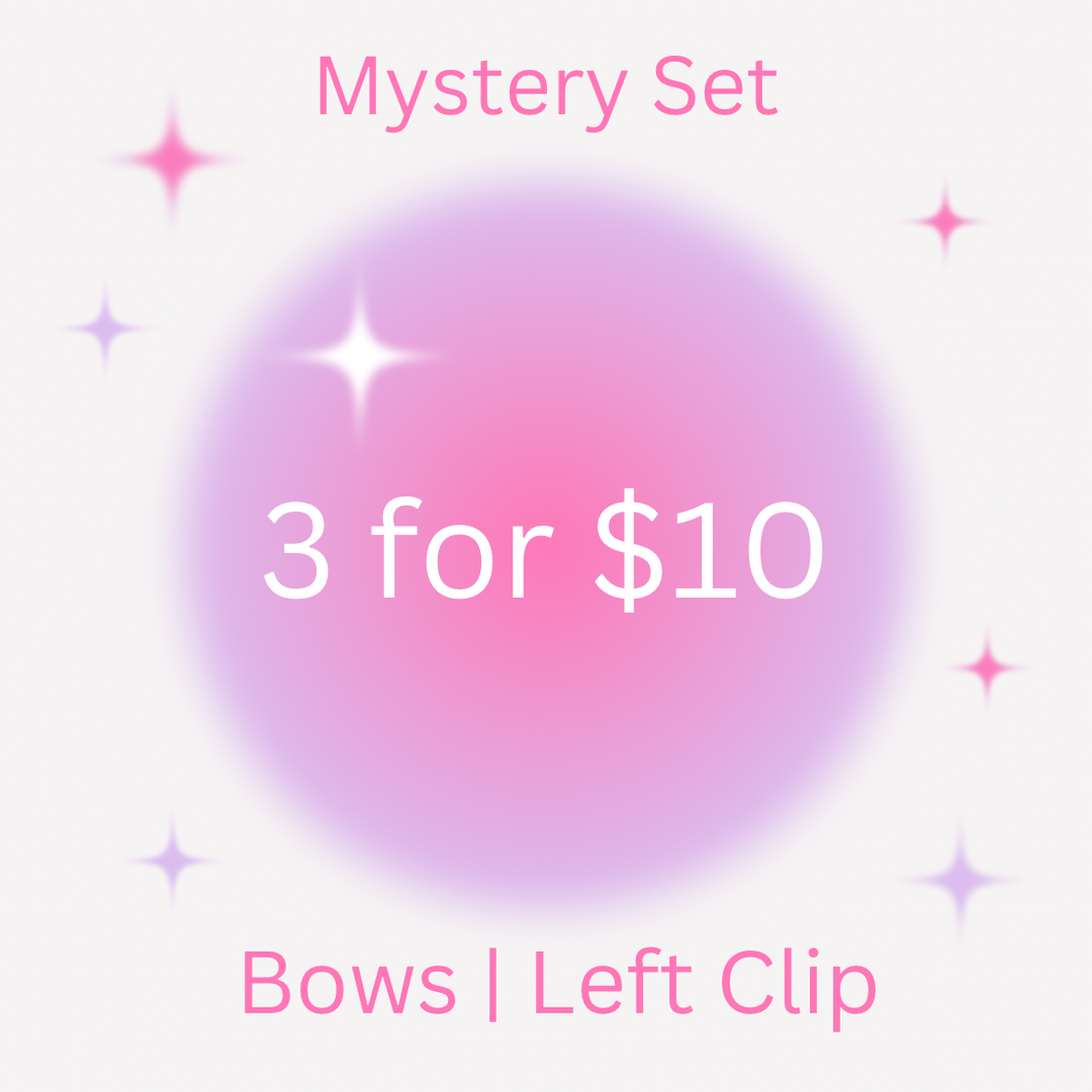 Mystery Bundle | Bows | Left Clip | Set of 3